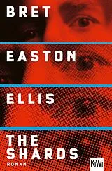 E-Book (epub) The Shards von Bret Easton Ellis