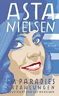 E-Book (epub) Im Paradies von Kat Menschik, Asta Nielsen