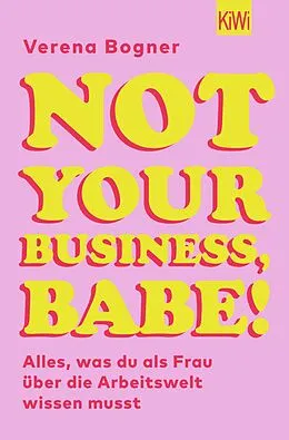 E-Book (epub) Not Your Business, Babe! von Verena Bogner