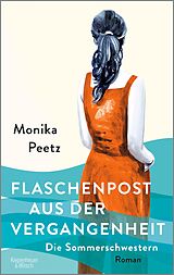 E-Book (epub) Flaschenpost aus der Vergangenheit - Die Sommerschwestern von Monika Peetz
