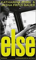 E-Book (epub) Else von Jasna Fritzi Bauer, Katharina Zorn