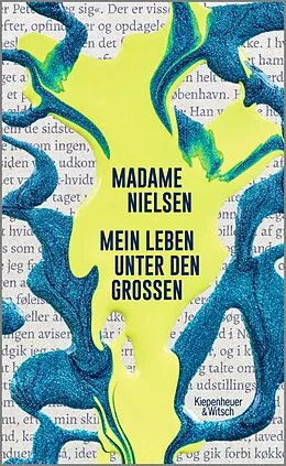 E-Book (epub) Mein Leben unter den Großen von Madame Nielsen