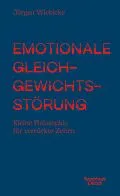 E-Book (epub) Emotionale Gleichgewichtsstörung von Jürgen Wiebicke