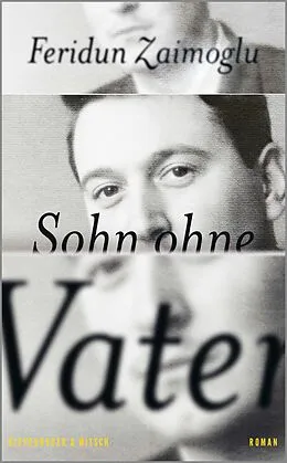 E-Book (epub) Sohn ohne Vater von Feridun Zaimoglu