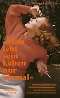 E-Book (epub) »Man lebt sein Leben nur einmal« von Thomas Hüetlin