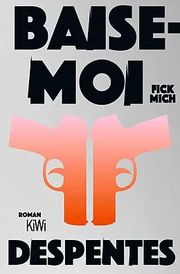 E-Book (epub) Baise-moi  Fick mich von Virginie Despentes