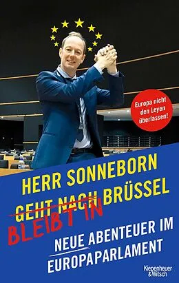 E-Book (epub) Herr Sonneborn bleibt in Brüssel von Martin Sonneborn