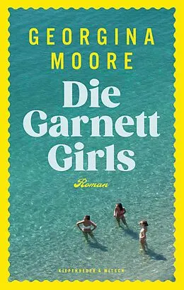 E-Book (epub) Die Garnett Girls von Georgina Moore