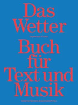 E-Book (epub) Das Wetter Buch für Text und Musik von 