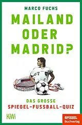 E-Book (epub) Mailand oder Madrid? von Marco Fuchs