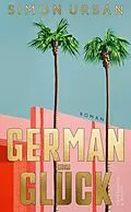 E-Book (epub) German Glück von Simon Urban