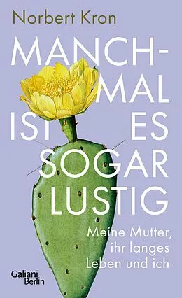E-Book (epub) Manchmal ist es sogar lustig von Norbert Kron