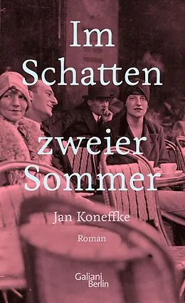 E-Book (epub) Im Schatten zweier Sommer von Jan Koneffke