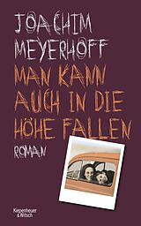 E-Book (epub) Man kann auch in die Höhe fallen von Joachim Meyerhoff