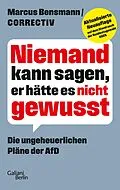 E-Book (epub) Niemand kann sagen, er hätte es nicht gewusst von Marcus Bensmann, CORRECTIV