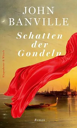E-Book (epub) Schatten der Gondeln von John Banville