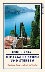 E-Book (epub) Die Familie sehen und sterben von Toni Rivera
