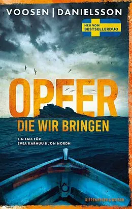 E-Book (epub) Opfer, die wir bringen von Roman Voosen, Kerstin Signe Danielsson