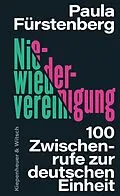 E-Book (epub) Niewiedervereinigung von Paula Fürstenberg