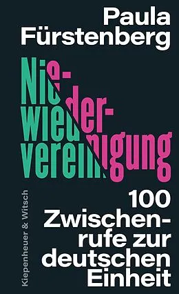 E-Book (epub) Niewiedervereinigung von Paula Fürstenberg