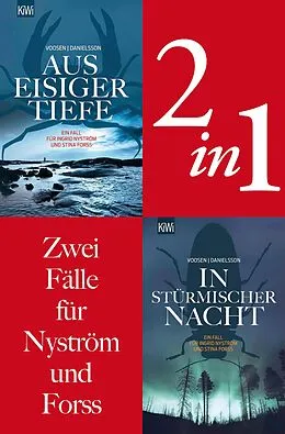 E-Book (epub) Zwei Fälle für Ingrid Nyström und Stina Forss (2in1-Bundle) von Roman Voosen, Kerstin Signe Danielsson