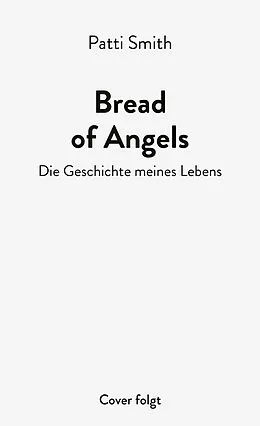 E-Book (epub) Bread of Angels von Patti Smith