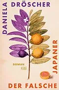 E-Book (epub) Der falsche Japaner von Daniela Dröscher