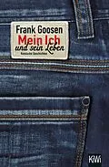 E-Book (epub) Mein Ich und sein Leben von Frank Goosen