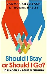 E-Book (epub) Should I Stay or Should I Go? von Dagmar Kieselbach, Thomas Hallet