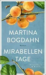 E-Book (epub) Mirabellentage von Martina Bogdahn