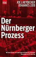 E-Book (epub) Der Nürnberger Prozeß von Joe J. Heydecker, Johannes Leeb