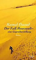 E-Book (epub) Der Fall Meursault - eine Gegendarstellung von Kamel Daoud