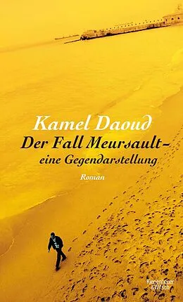 E-Book (epub) Der Fall Meursault - eine Gegendarstellung von Kamel Daoud