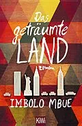 E-Book (epub) Das geträumte Land von Imbolo Mbue