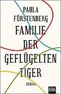 E-Book (epub) Familie der geflügelten Tiger von Paula Fürstenberg