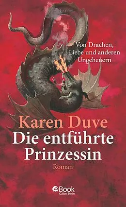 E-Book (epub) Die entführte Prinzessin von Karen Duve