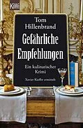 E-Book (epub) Gefährliche Empfehlungen von Tom Hillenbrand