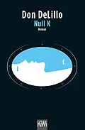 E-Book (epub) Null K von Don DeLillo