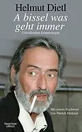 E-Book (epub) A bissel was geht immer von Helmut Dietl
