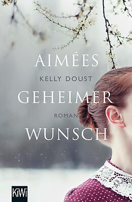 E-Book (epub) Aimées geheimer Wunsch von Kelly Doust