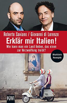 E-Book (epub) Erklär mir Italien! von Roberto Saviano, Giovanni di Lorenzo