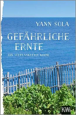 E-Book (epub) Gefährliche Ernte von Yann Sola