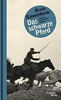 E-Book (epub) Das Schwarze Pferd von Boris Sawinkow