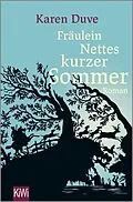 E-Book (epub) Fräulein Nettes kurzer Sommer von Karen Duve