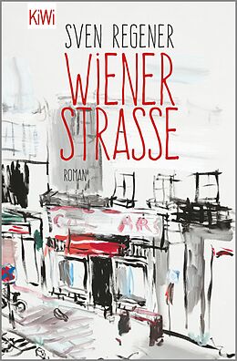 E-Book (epub) Wiener Straße von Sven Regener