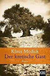 E-Book (epub) Der kretische Gast von Klaus Modick