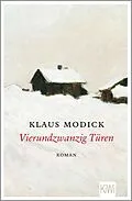E-Book (epub) Vierundzwanzig Türen von Klaus Modick