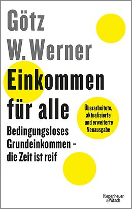 E-Book (epub) Einkommen für alle von Götz W. Werner, Enrik Lauer
