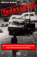 E-Book (epub) Todesspiel von Heinrich Breloer