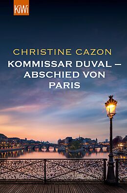 E-Book (epub) Kommissar Duval  Abschied von Paris von Christine Cazon